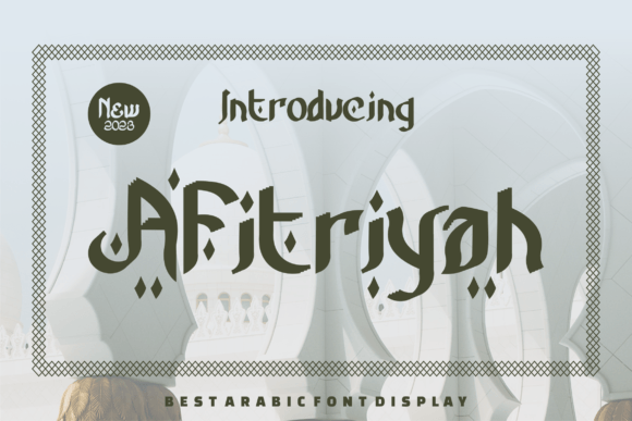 Afitriyah: Elegant Arabic Typography