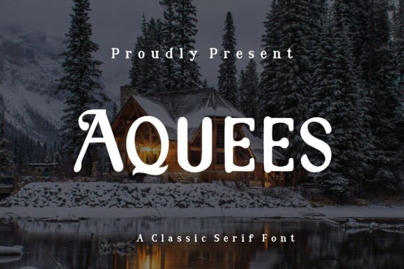 Aquees: Elevating Visual Identity with Sophisticated Display Typography