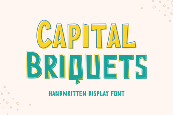 Capital Briquets: Elevating Your Brand with Authentic Handwritten Typography