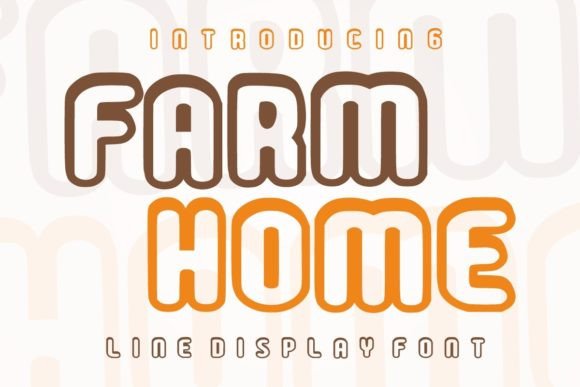 Farm Home: The Friendly Outline Font for Modern Design