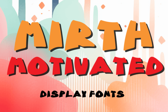 Motivated Mirth: Energizing Design with Bold Typography
