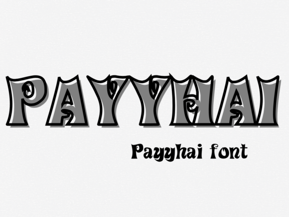Payyhai: A Quirky Display Font for Bold Designs