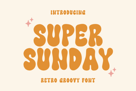 Reviving the Groove: Why Super Sunday Is the Ultimate Retro Font for Modern Design